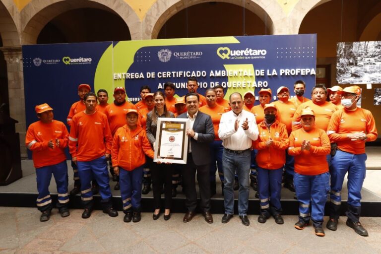 Recibe Municipio de Querétaro el Certificado de Calidad Ambiental de la PROFEPA