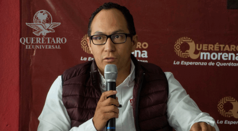 Morena en Querétaro: Reconoce Ventaja del PAN, Pero Confía en «Revertir Tendencias» Rumbo al 2027