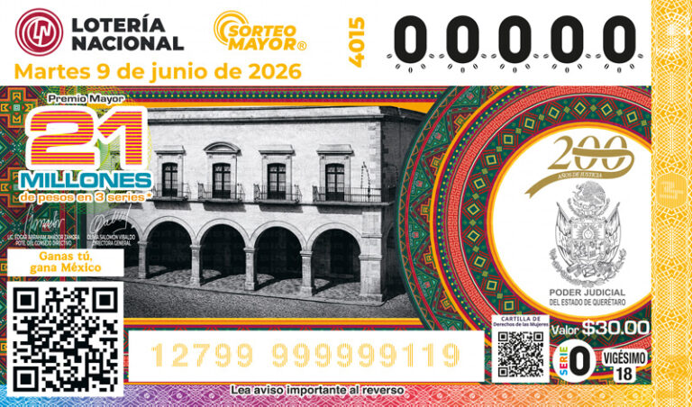 Lotería Nacional devela billete conmemorativo en homenaje al Poder Judicial de Querétaro por su Bicentenario