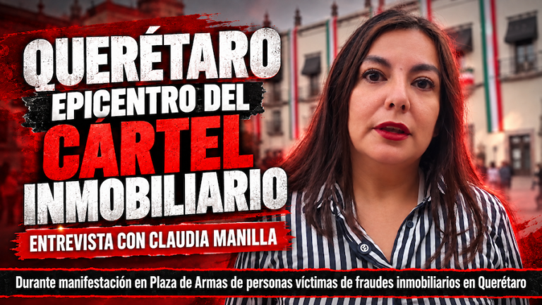 Claudia Manilla denuncia opacidad en preventa de lotes y señala la existencia de un «cártel inmobiliario» en Querétaro